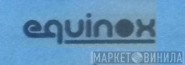 Equinox  - Винил CD и Кассеты лейбла Equinox (10) на сайте МаркетВинила
