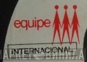 Equipe Internacional - Винил CD и Кассеты лейбла Equipe Internacional на сайте МаркетВинила