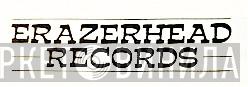 Erazerhead Records - Винил CD и Кассеты лейбла Erazerhead Records на сайте МаркетВинила