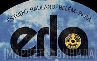 Erla - Estudio Rauland - Винил CD и Кассеты лейбла Erla - Estudio Rauland на сайте МаркетВинила