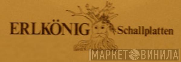 Erlkönig Schallplatten - Винил CD и Кассеты лейбла Erlkönig Schallplatten на сайте МаркетВинила