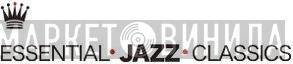 Essential Jazz Classics - Винил CD и Кассеты лейбла Essential Jazz Classics на сайте МаркетВинила