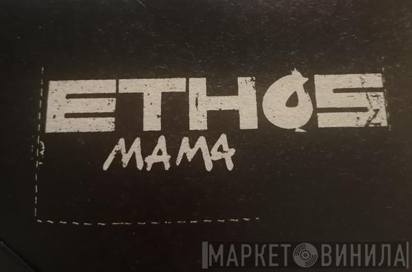 Ethos Mama Records - Винил CD и Кассеты лейбла Ethos Mama Records на сайте МаркетВинила