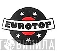 Eurotop - Винил CD и Кассеты лейбла Eurotop на сайте МаркетВинила