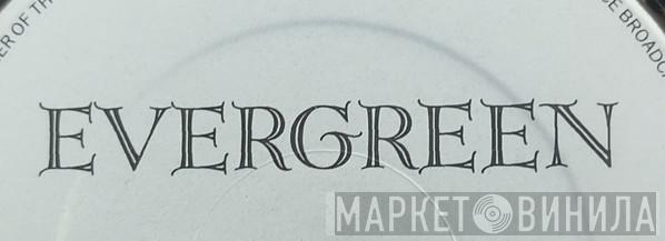 Evergreen  - Винил CD и Кассеты лейбла Evergreen (4) на сайте МаркетВинила