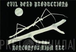 Evil Dead Productions - Винил CD и Кассеты лейбла Evil Dead Productions на сайте МаркетВинила