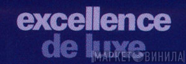 Excellence De Luxe - Винил CD и Кассеты лейбла Excellence De Luxe на сайте МаркетВинила