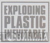 Exploding Plastic Inevitable - Винил CD и Кассеты лейбла Exploding Plastic Inevitable на сайте МаркетВинила