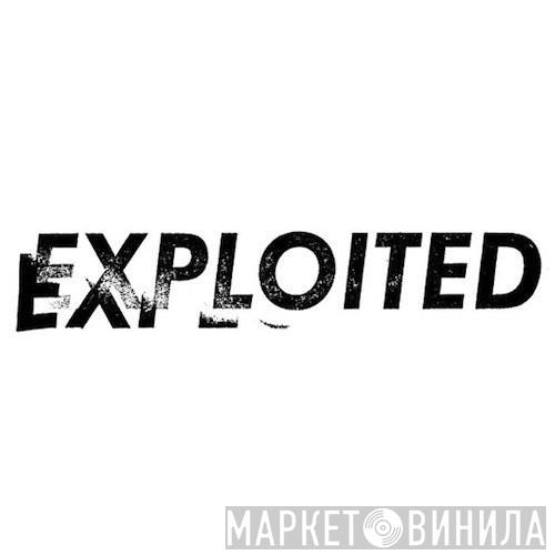 Exploited - Винил CD и Кассеты лейбла Exploited на сайте МаркетВинила