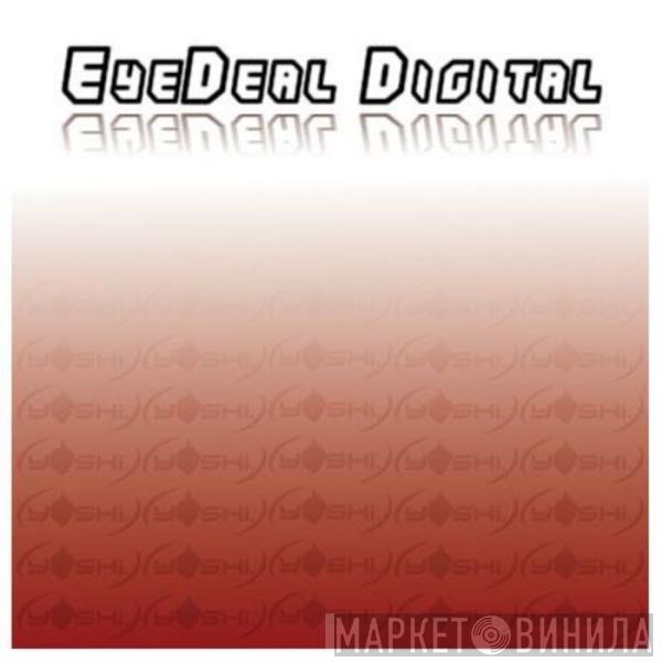 EyeDeal Digital - Винил CD и Кассеты лейбла EyeDeal Digital на сайте МаркетВинила
