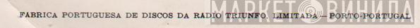 Fábrica Portuguesa de Discos Da Rádio Triunfo, Lda. - Винил CD и Кассеты лейбла Fábrica Portuguesa de Discos Da Rádio Triunfo, Lda. на сайте МаркетВинила