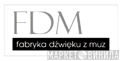 FDM Records - Винил CD и Кассеты лейбла FDM Records на сайте МаркетВинила