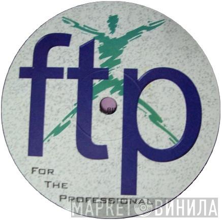 FTP Records (For The Professional) - Винил CD и Кассеты лейбла FTP Records (For The Professional) на сайте МаркетВинила