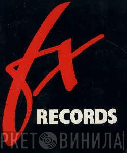 FX Records - Винил CD и Кассеты лейбла FX Records на сайте МаркетВинила