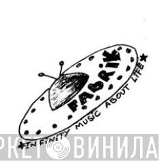 Fabrik - Винил CD и Кассеты лейбла Fabrik на сайте МаркетВинила