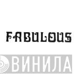 Fabulous  - Винил CD и Кассеты лейбла Fabulous (2) на сайте МаркетВинила