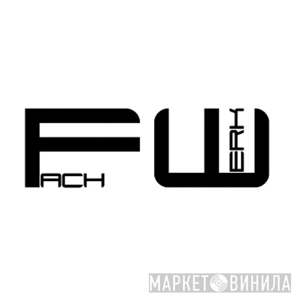 Fachwerk - Винил CD и Кассеты лейбла Fachwerk на сайте МаркетВинила