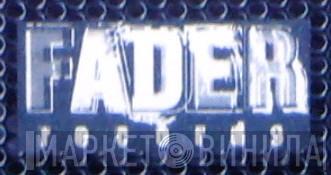Fader Records - Винил CD и Кассеты лейбла Fader Records на сайте МаркетВинила