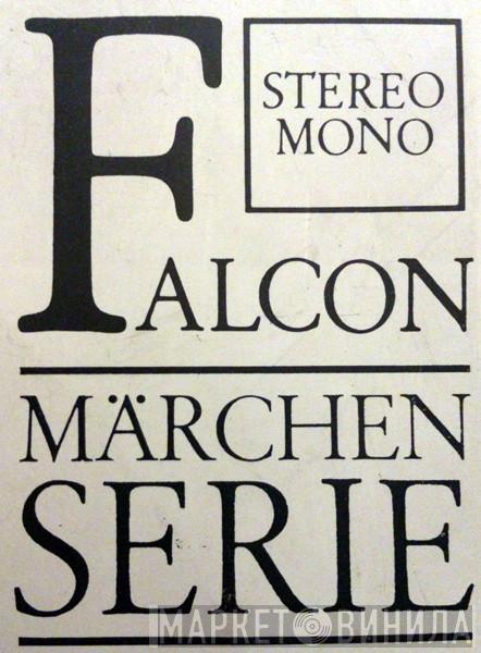 Falcon Märchen Serie - Винил CD и Кассеты лейбла Falcon Märchen Serie на сайте МаркетВинила