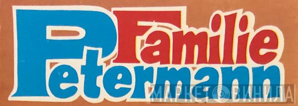 Familie Petermann - Винил CD и Кассеты лейбла Familie Petermann на сайте МаркетВинила