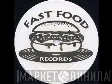 Fast Food Records - Винил CD и Кассеты лейбла Fast Food Records на сайте МаркетВинила
