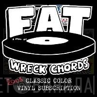 Fat '2003' Classic Color Vinyl Subscription - Винил CD и Кассеты лейбла Fat '2003' Classic Color Vinyl Subscription на сайте МаркетВинила