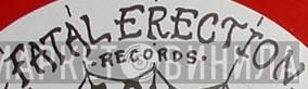 Fatal Erection Records - Винил CD и Кассеты лейбла Fatal Erection Records на сайте МаркетВинила