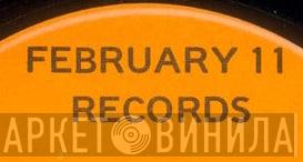 February 11 Records - Винил CD и Кассеты лейбла February 11 Records на сайте МаркетВинила