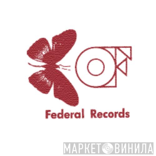 Federal Records  - Винил CD и Кассеты лейбла Federal Records (3) на сайте МаркетВинила