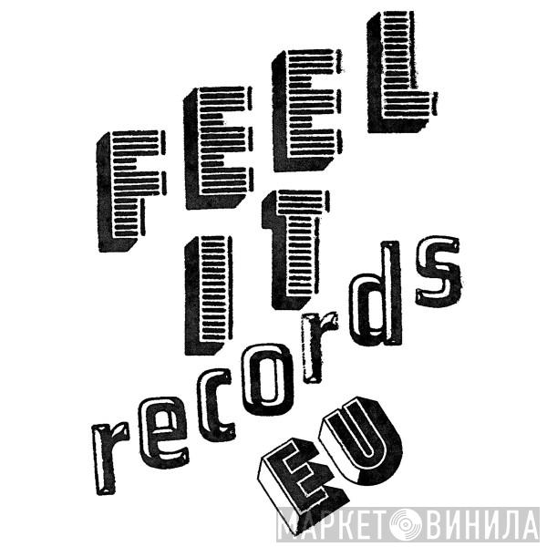 Feel It Records EU - Винил CD и Кассеты лейбла Feel It Records EU на сайте МаркетВинила