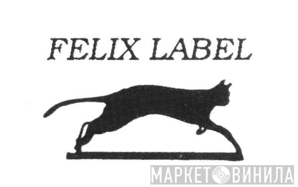 Felix Label - Винил CD и Кассеты лейбла Felix Label на сайте МаркетВинила