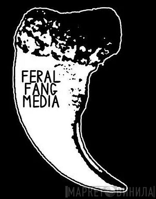 Feral Fang Media - Винил CD и Кассеты лейбла Feral Fang Media на сайте МаркетВинила