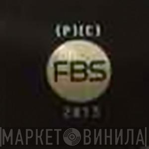 Fettes Brot Schallplatten (FBS) - Винил CD и Кассеты лейбла Fettes Brot Schallplatten (FBS) на сайте МаркетВинила