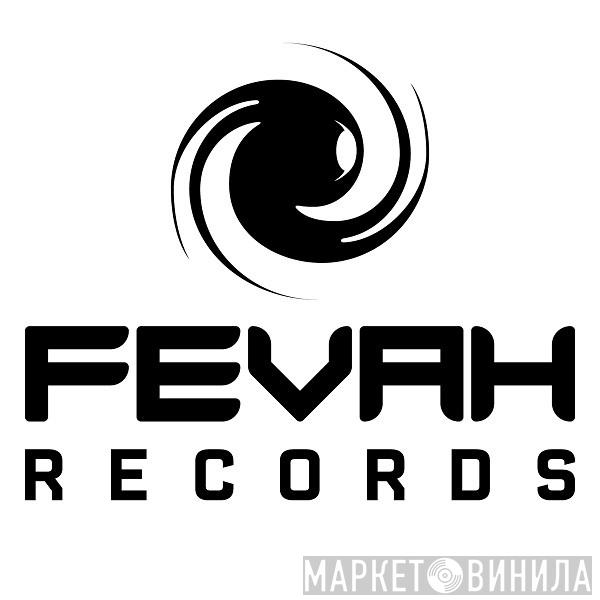 Fevah House Records - Винил CD и Кассеты лейбла Fevah House Records на сайте МаркетВинила