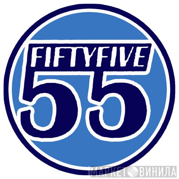 Fifty Five - Винил CD и Кассеты лейбла Fifty Five на сайте МаркетВинила