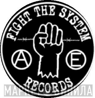 Fight The System Records - Винил CD и Кассеты лейбла Fight The System Records на сайте МаркетВинила