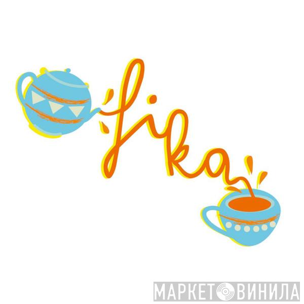 Fika Recordings - Винил CD и Кассеты лейбла Fika Recordings на сайте МаркетВинила