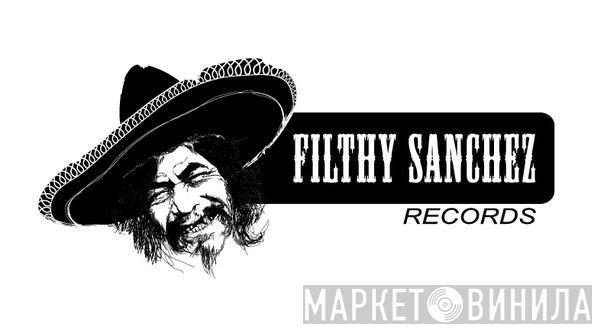 Filthy Sanchez Records - Винил CD и Кассеты лейбла Filthy Sanchez Records на сайте МаркетВинила