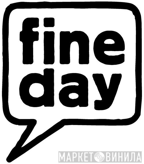 Fine Day Records - Винил CD и Кассеты лейбла Fine Day Records на сайте МаркетВинила