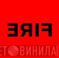 Fire - Винил CD и Кассеты лейбла Fire на сайте МаркетВинила