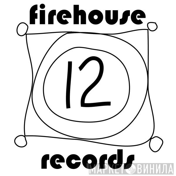 Firehouse 12 Records - Винил CD и Кассеты лейбла Firehouse 12 Records на сайте МаркетВинила
