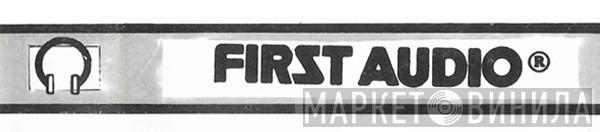 First Audio - Винил CD и Кассеты лейбла First Audio на сайте МаркетВинила