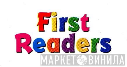 First Readers - Винил CD и Кассеты лейбла First Readers на сайте МаркетВинила