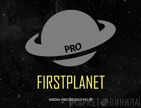 Firstplanet Pro - Винил CD и Кассеты лейбла Firstplanet Pro на сайте МаркетВинила