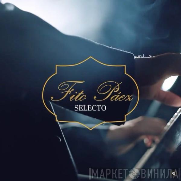 Fito Páez Selecto - Винил CD и Кассеты лейбла Fito Páez Selecto на сайте МаркетВинила
