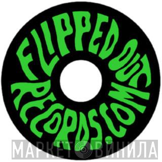 Flipped Out Records - Винил CD и Кассеты лейбла Flipped Out Records на сайте МаркетВинила
