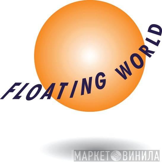 Floating World - Винил CD и Кассеты лейбла Floating World на сайте МаркетВинила