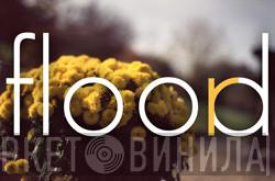 Flood - Винил CD и Кассеты лейбла Flood на сайте МаркетВинила
