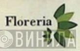 Floreria - Винил CD и Кассеты лейбла Floreria на сайте МаркетВинила