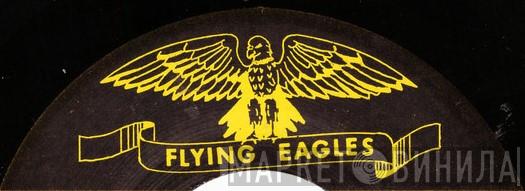 Flying Eagles - Винил CD и Кассеты лейбла Flying Eagles на сайте МаркетВинила